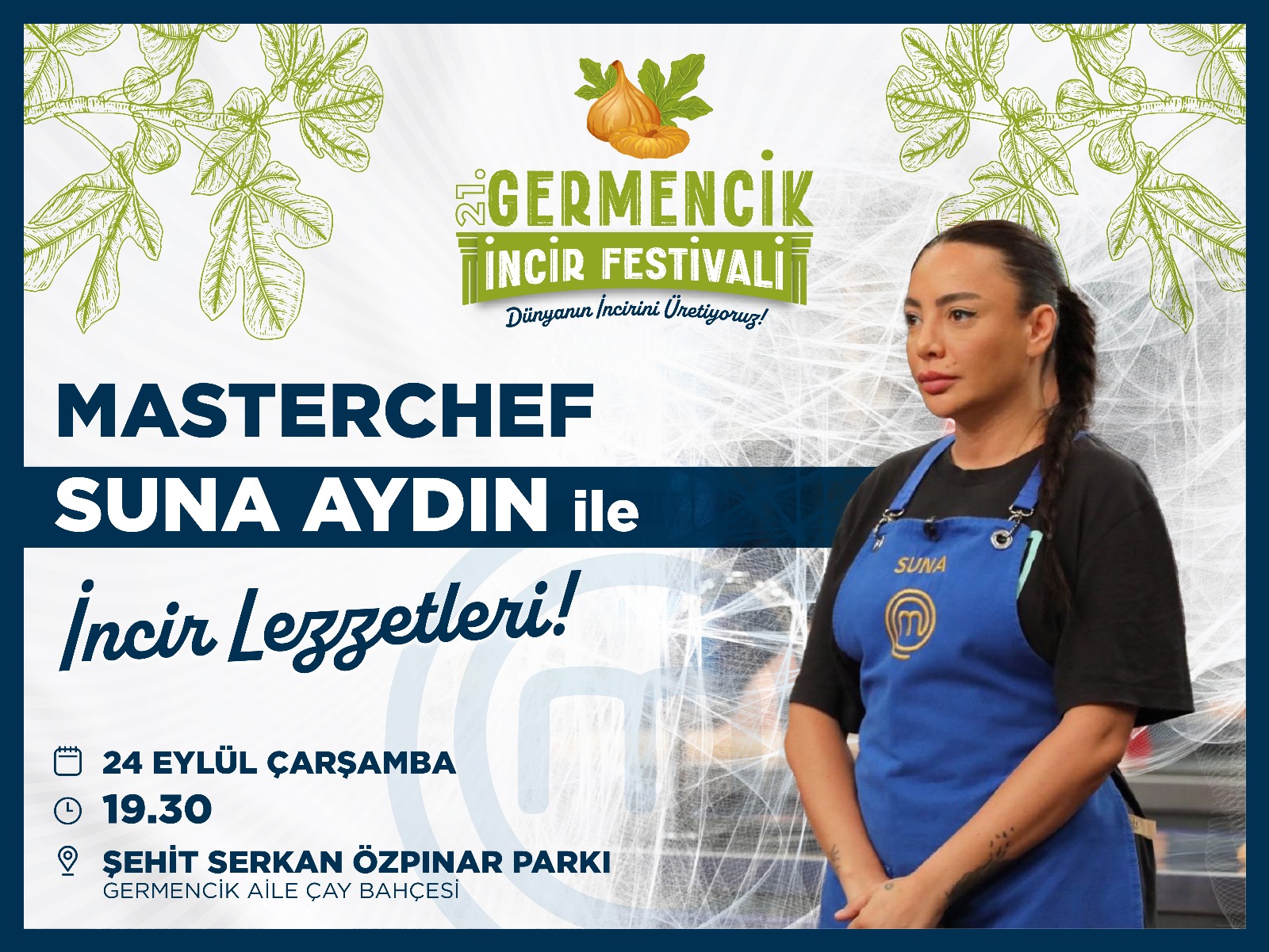 MasterChef Suna Aydın, Germencik İncir Festivali’nde