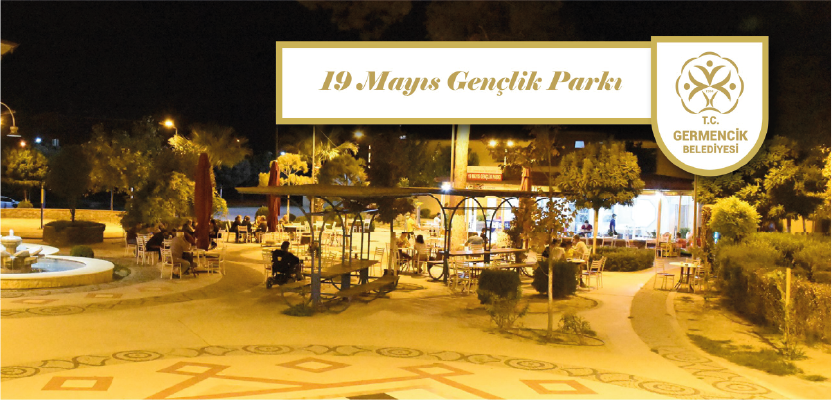 19 MAYIS GENÇLİK PARKI