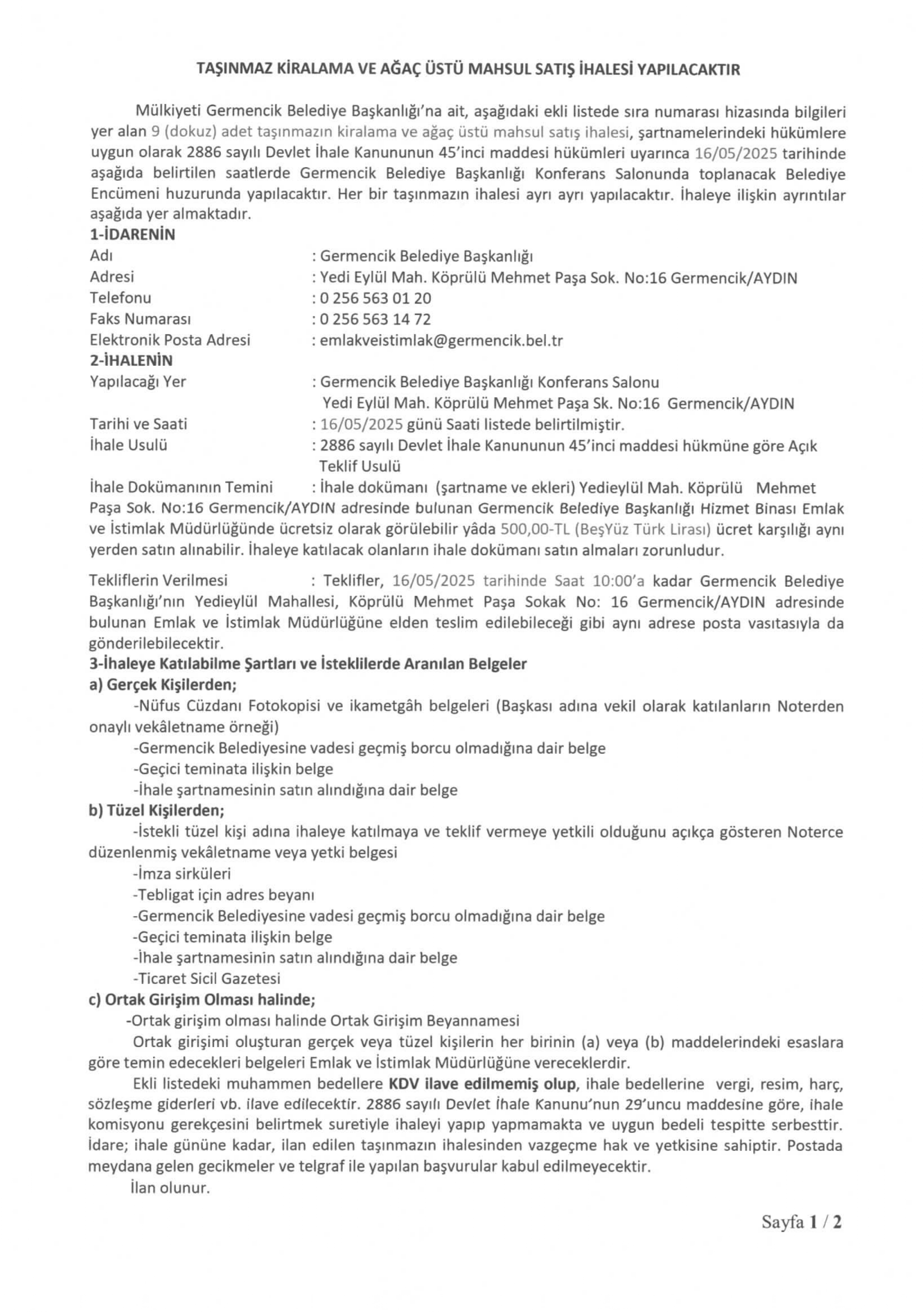 Taşınmaz Kiralama ve Ağaç Üstü Mahsul Satış İhalesi